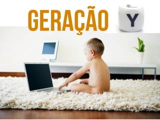 geração
 