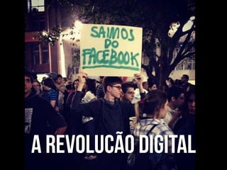 a revolução digital
 