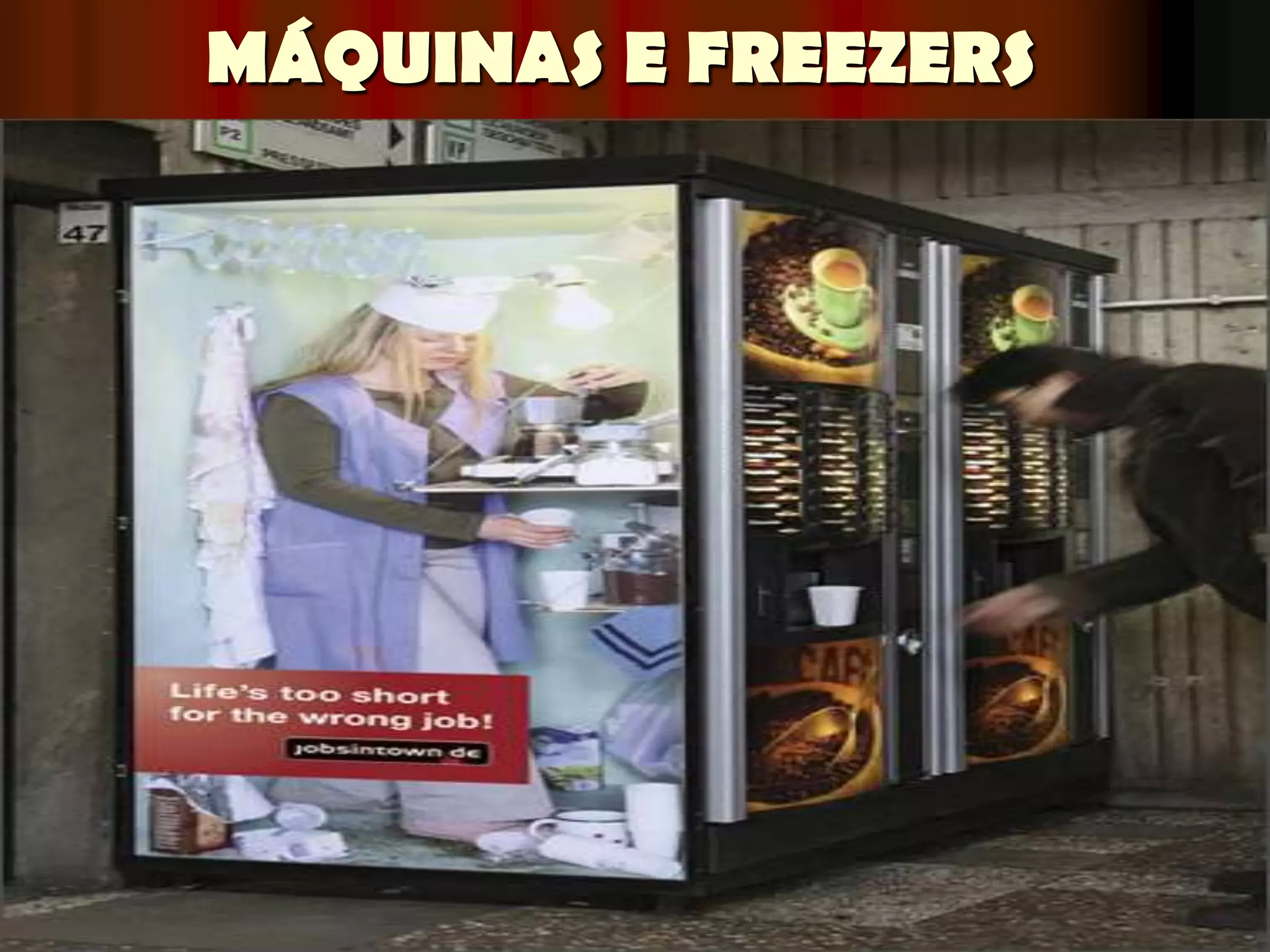 MÁQUINAS E FREEZERS