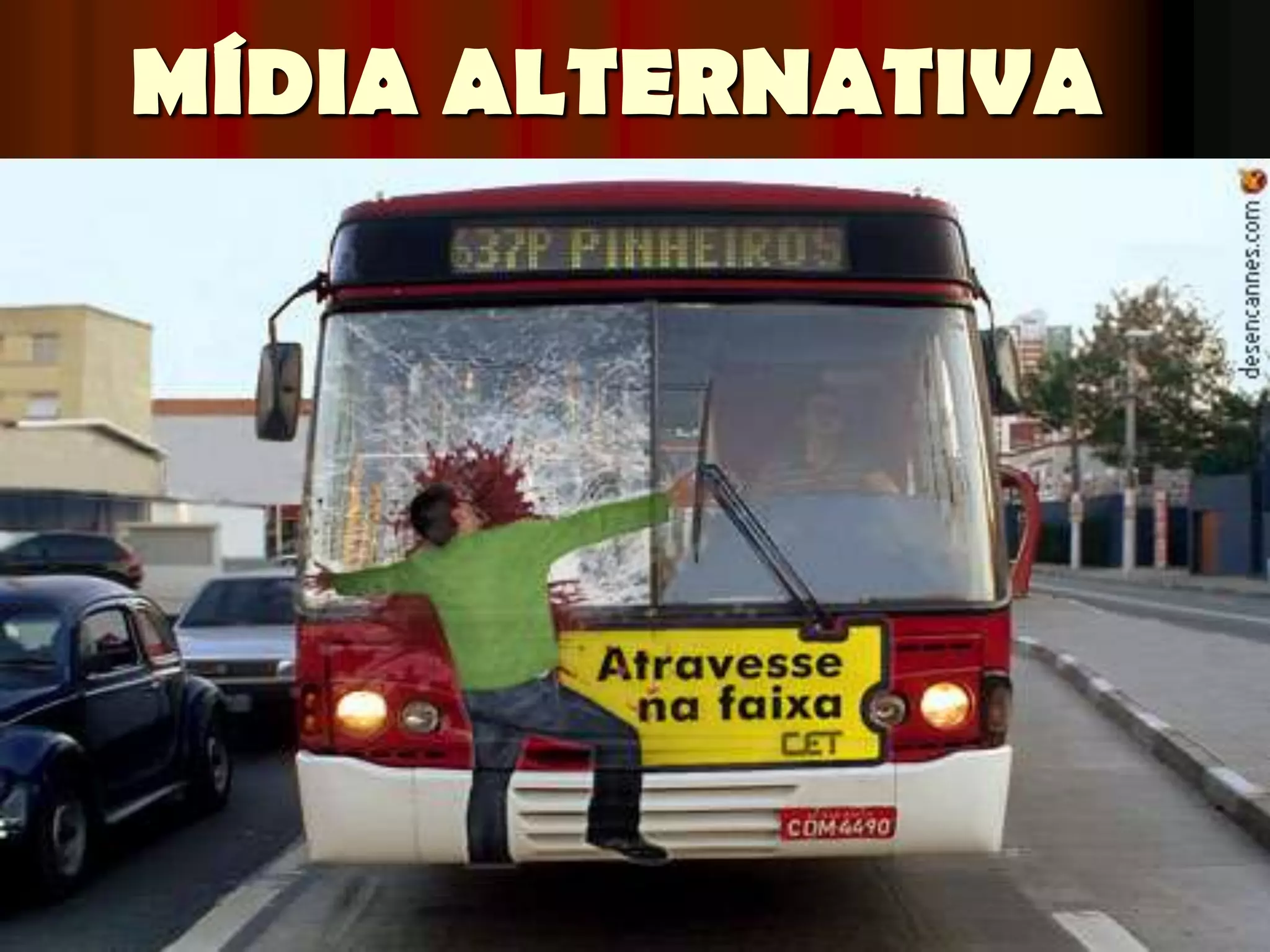 MÍDIA ALTERNATIVA