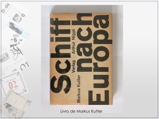 Livro de Markus Kutter 