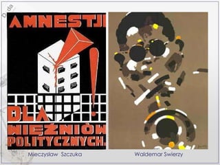 Mieczyslaw  Szczuka Waldemar Swierzy 