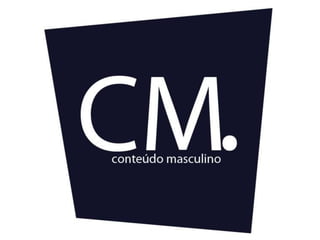Midia kit - Conteúdo Masculino