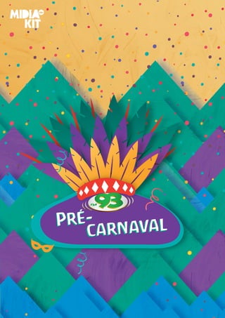 Pré-Pré-
carnavalcarnaval
 
