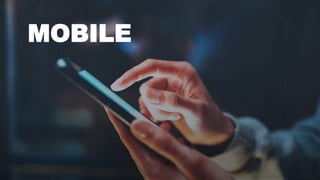 MOBILE
 