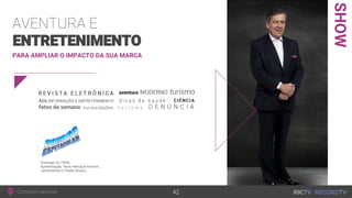 SHOW
PARA AMPLIAR O IMPACTO DA SUA MARCA
 