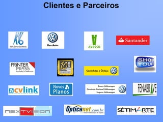Clientes e Parceiros
 