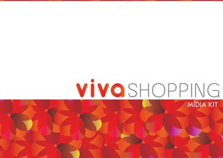 vivashopping Midia kit 2014 - empresas