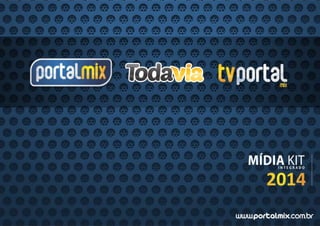 Midia Kit PortalMix 2014
