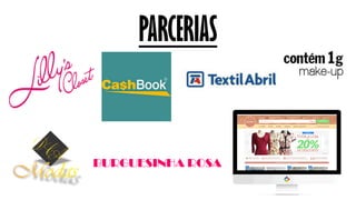 PARCERIAS
BURGUESINHA ROSA
 