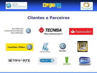 Clientes e Parceiros
 