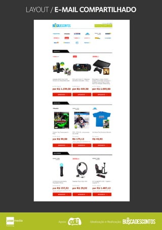 Apoio: Idealização e Realização:
LAYOUT/E-MAILCOMPARTILHADO
 