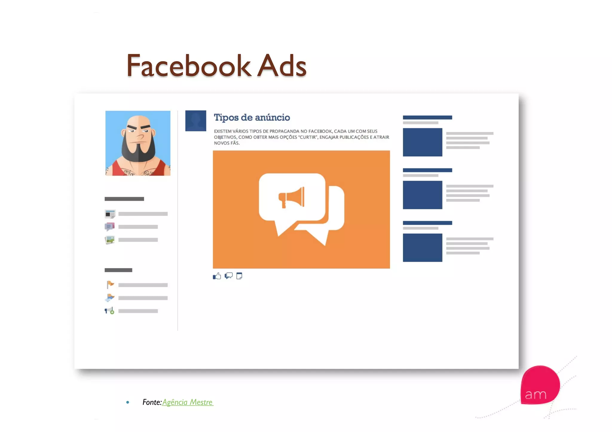   Fonte:Agência Mestre
 