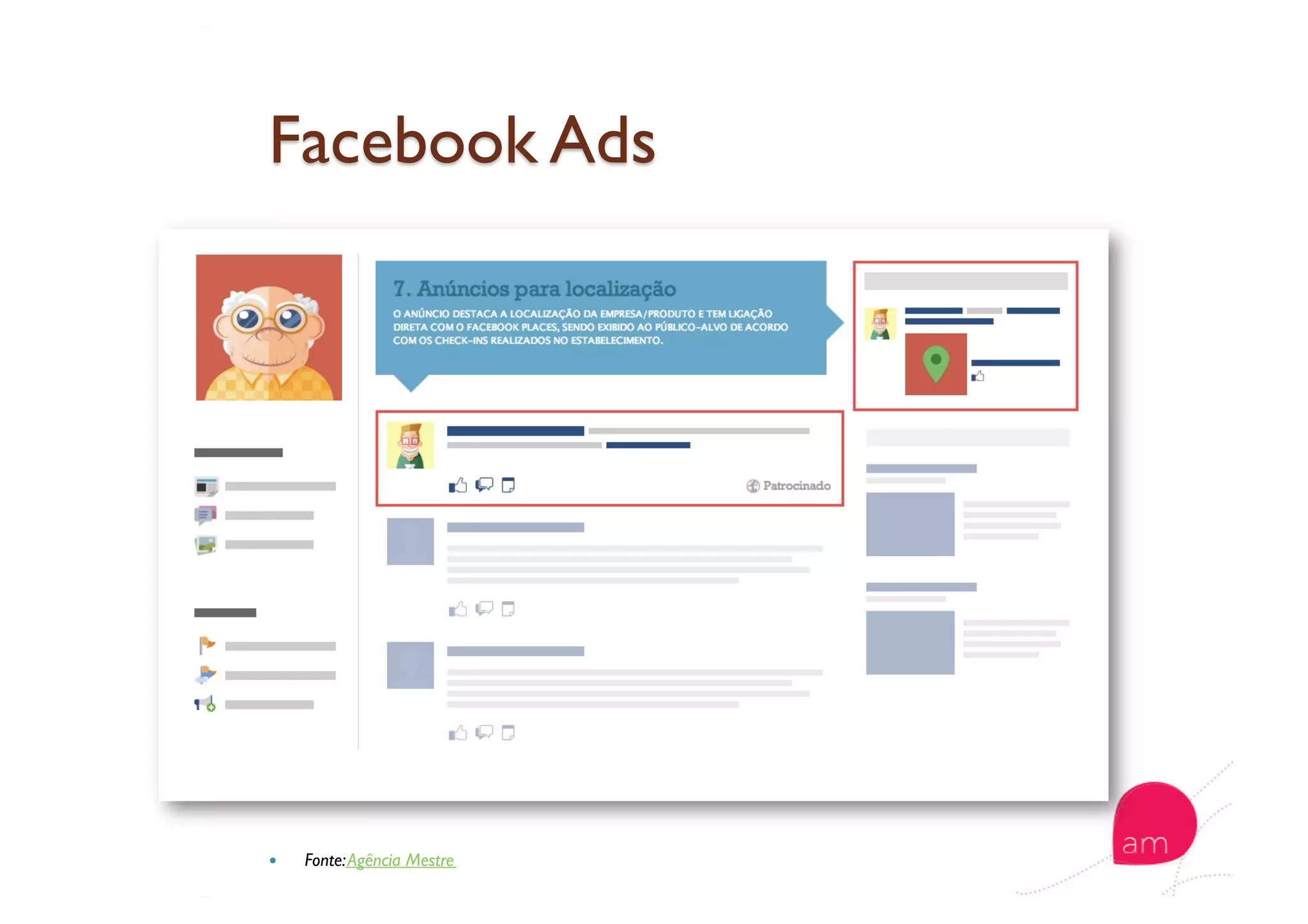   Fonte:Agência Mestre
 