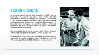 Adidas Brasil - Branding e Posicionamento nas Redes Sociais