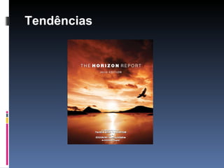 Tendências 