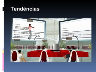 Tendências 