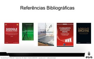 Referências Bibliográficas
 