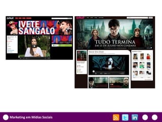 Marketing em Mídias Sociais
 