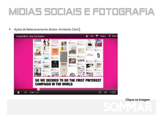    Ações de Relacionamento (Kotex -Kimberly-Clark)




                                                      Clique na imagem
 