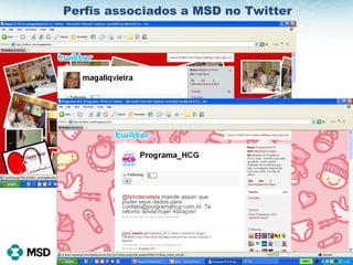 Perfis associados a MSD no Twitter 