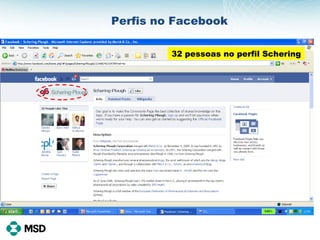 Perfis no Facebook 32 pessoas no perfil Schering 