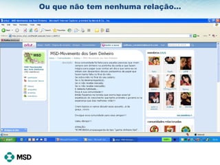 Ou que não tem nenhuma relação… 