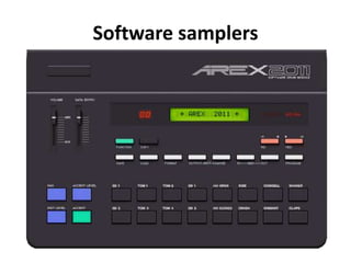 Software samplers

 