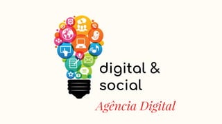 Agência Digital
 