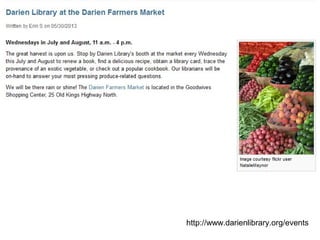 http://www.darienlibrary.org/events

 