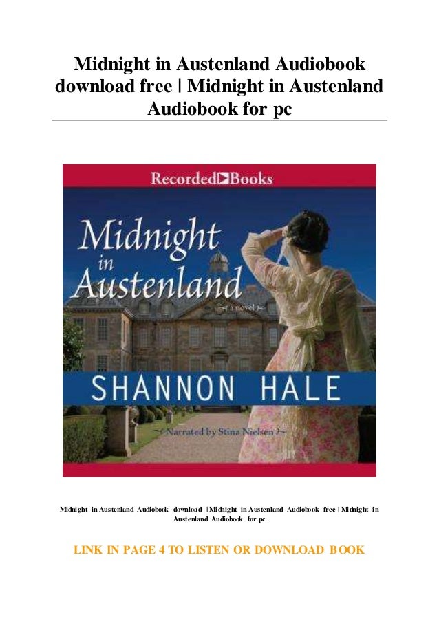 Midnight In Austenland Audiobook Download Free | Midnight In Austenla…