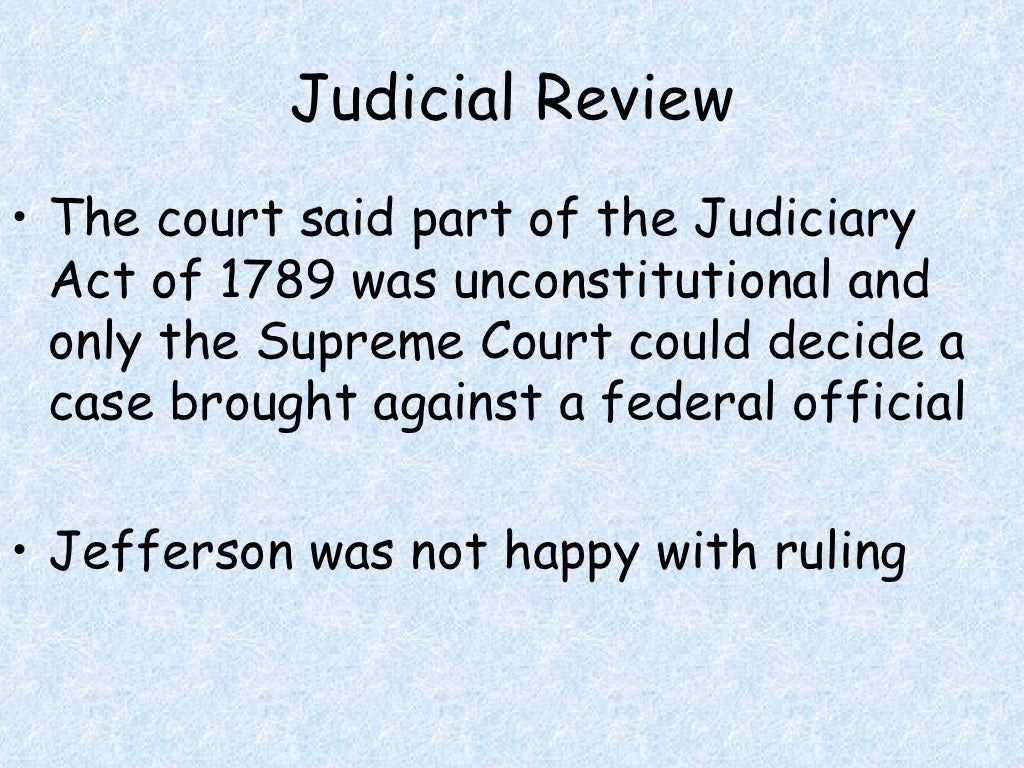 Midnight Judge Judicial Review & Intro To Jefferson Era