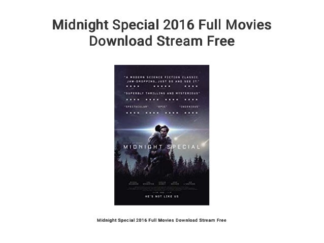 Midnight Special Stream