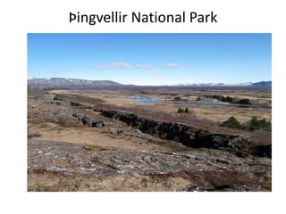 Þingvellir National Park
 