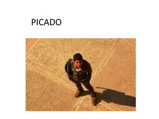 PICADO
 