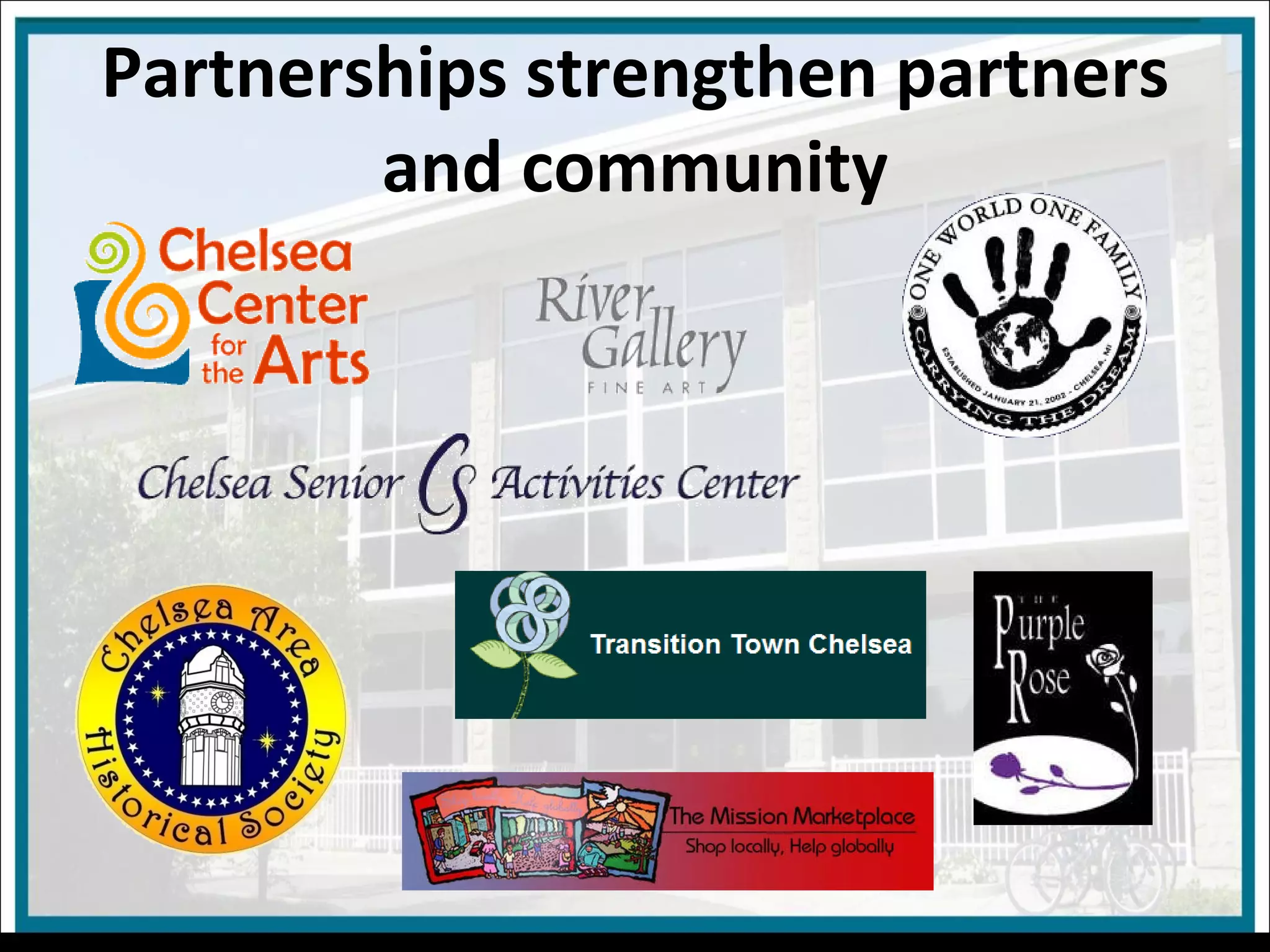 Partnerships strengthen partners and community 