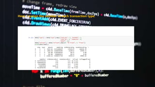 Here, I assign the number to each transaction type.
 
