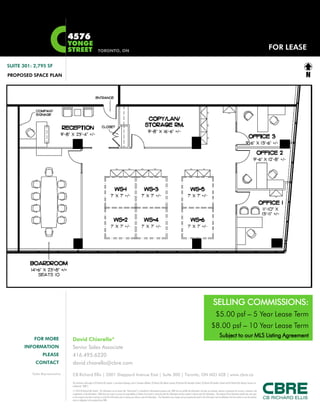 1200 Bay Street
                                                                                                                                                                5th Floor




Statements and information contained are based on the information furnished by principals and sources which we deem reliable but for which we can assume no responsibility
 