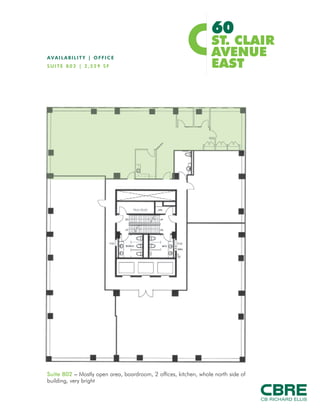 60
                                                               ST. CLAIR
AVAILABILITY | OFFICE
                                                               AVENUE
SUITE 1003 | 1,369 SF                                          EAST




Suite 1003 – Northeast corner, very bright space with meeting room and open
area, contiguous with Suites 1004 and 1002 for a total of 4,692 SF
 