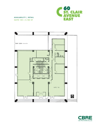 60
                                                                 ST. CLAIR
AVAILABILITY | OFFICE
                                                                 AVENUE
SUITE 400 | 4,540 SF                                             EAST




Suite 400 – 6 offices, open area, boardroom, kitchen, copy room, elevator
exposure
 