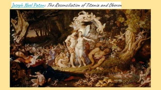 Joseph Noel Paton: The Reconciliation of Titania and Oberon
 