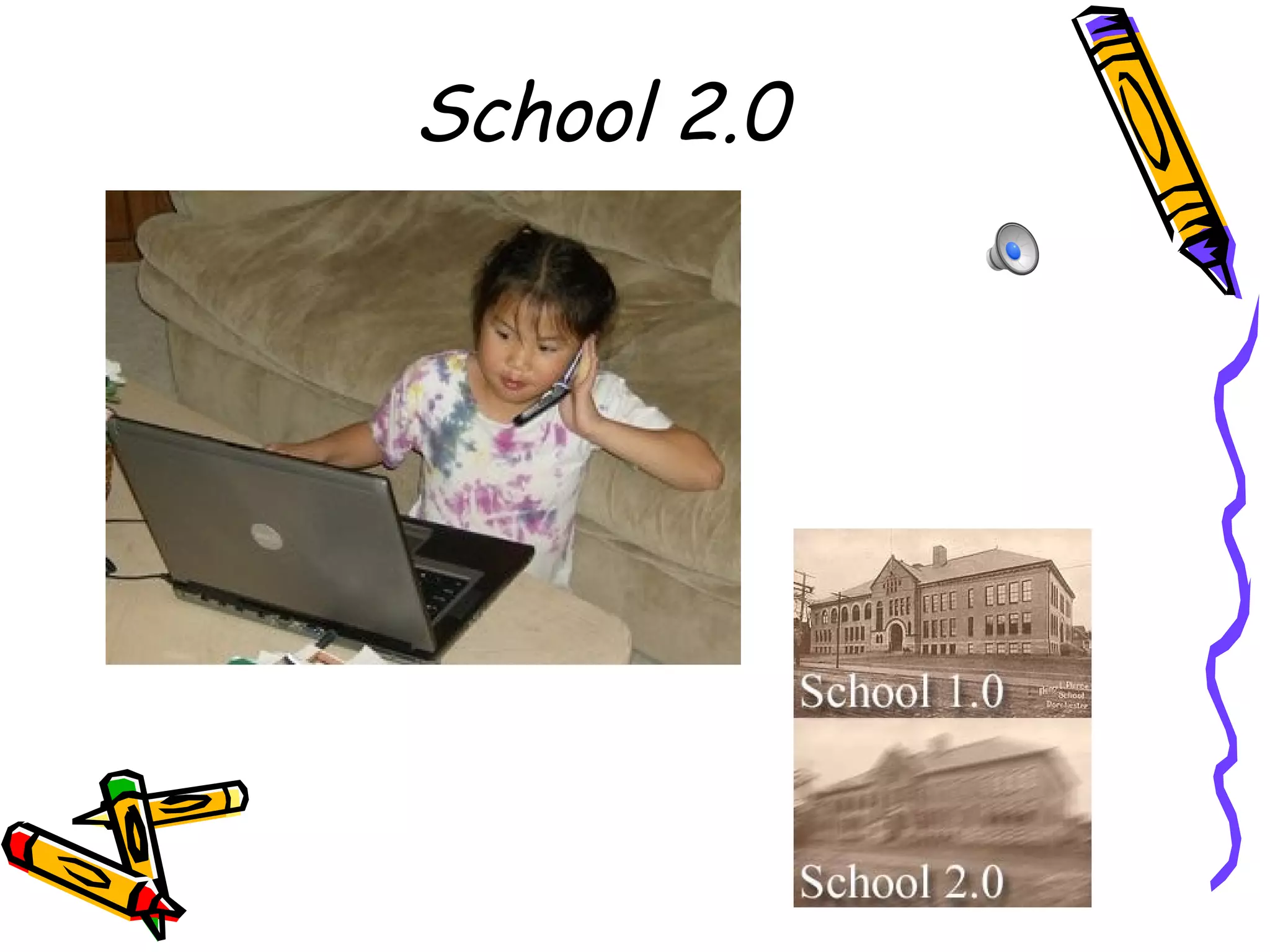 School 2.0 