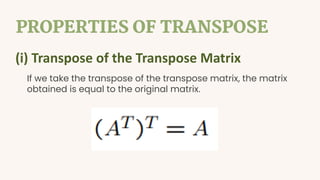 Comprehensive Guide to Matrix Transpose Operations and Properties | PDF
