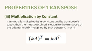 Comprehensive Guide to Matrix Transpose Operations and Properties | PDF