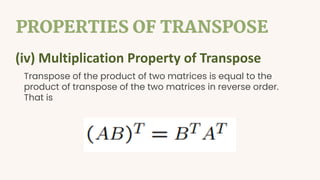 Transpose Addition Comprehensive Guide to Matrix Transpose Operations and Properties | PDF