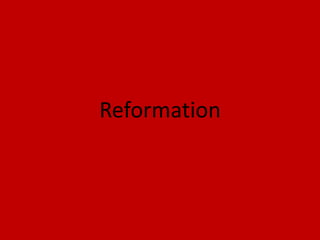 Reformation