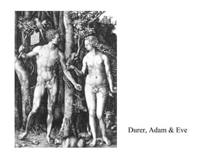 Durer, Adam & Eve 