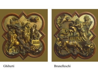 Ghiberti Brunelleschi 