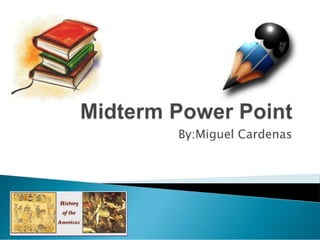 Midterm powerpoint