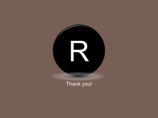 R
Thank you!
 